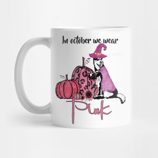 In October We Wear Pink - Halloween Pink Husky Dog Witch Pumpkin Mug